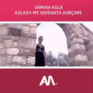 Kolazh me serenata korcare