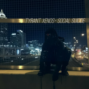 Social Suicide (Explicit)