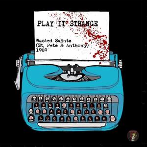 Play It Strange (Single)