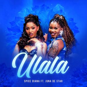 Ulala (feat. Juna De Star)