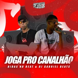 Joga Pro Canalhão (Explicit)