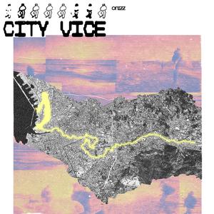 City Vice (Explicit)