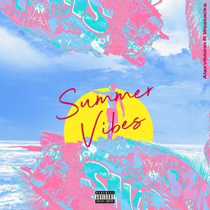 Summer Vibes (feat. Westacks) [Explicit]