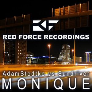 Monique (Redstar vs Evbointh Remix)
