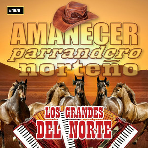 Amanecer Parrandero Nortenño