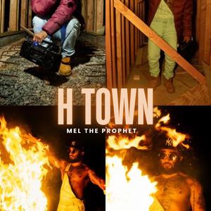 H Town (Explicit)