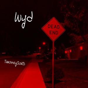 WYD (Explicit)