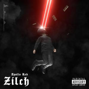 Zilch (Explicit)