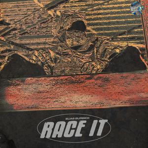 RACE IT (Explicit)