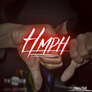 Hmph (Explicit)