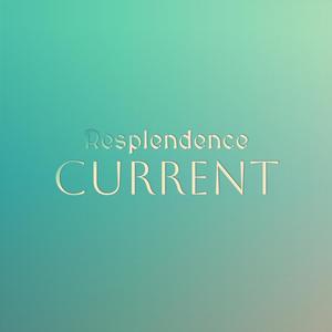 Resplendence Current