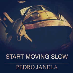 Start Moving Slow, Pt. 15