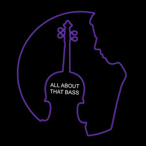 All About That Bass