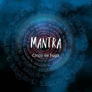 Mantra (feat. Fran Fuzz)