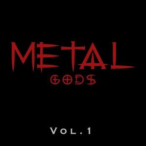 Metal Gods Vol. 1