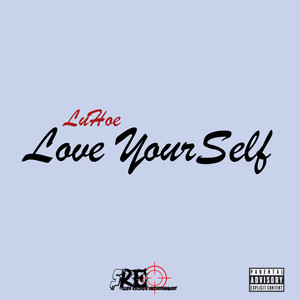 love yourself (explicit)