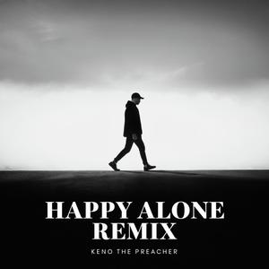 Happy alone /Remix (Explicit)