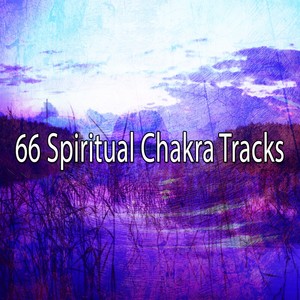 66 Spiritual Chakra Tracks