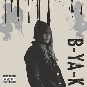 B YA K (Explicit)
