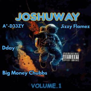 Joshuway Volume 1 (Explicit)