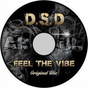 Feel The Vibe (Original Mix)