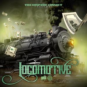Locomotive (Explicit)