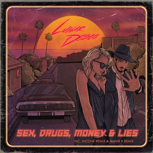 Sex, ***, Money & Lies (Amine K Remix)