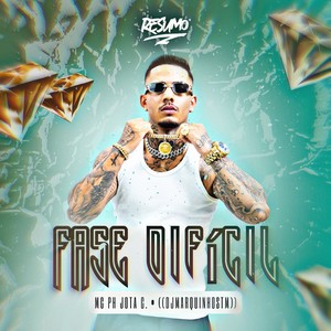 Fase Difícil (Explicit)