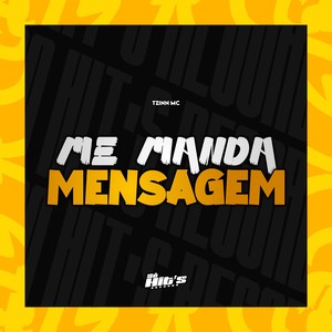 Me Manda Mensagem (Explicit)