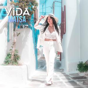 Vida (Explicit)