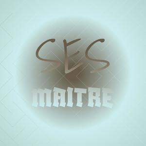 Ses Maitre