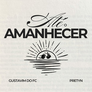 Até o Dia Amanhecer (Explicit)
