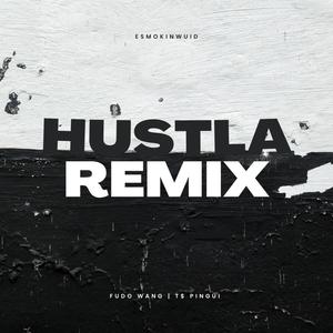 Hustla (feat. Esmokinwuid & Fudo Wang) (Explicit)