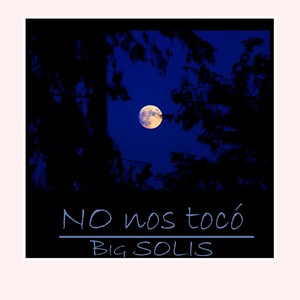 No Nos Tocó (Explicit)