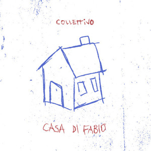 CASA DI FABIO (Explicit)