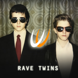 Rave Twins (Explicit)