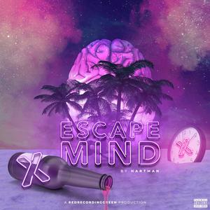 Escape Mind (Explicit)
