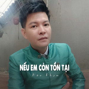 Nếu Em Còn Tồn Tại (Ytmix)