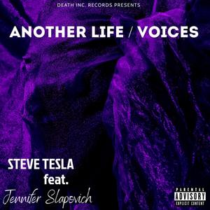 Another Life / Voices (feat. Jennifer Slapovich) [Explicit]