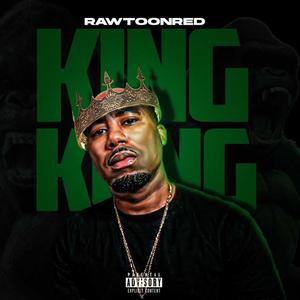 King Kong (Explicit)