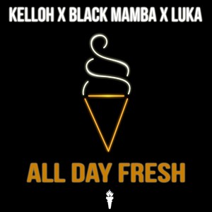 All Day Fresh (Original Mix)