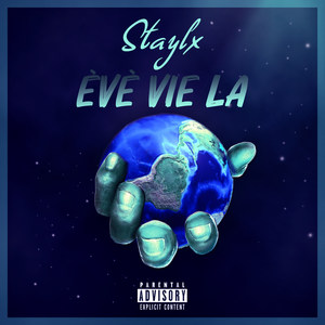 Eve Vie La (Explicit)