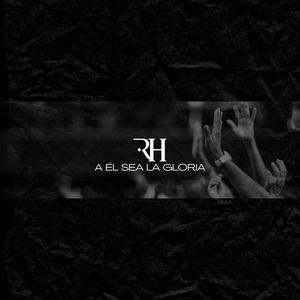 A El Sea La Gloria