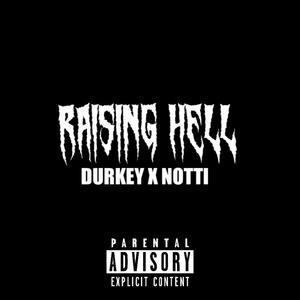 Raising Hell (Explicit)