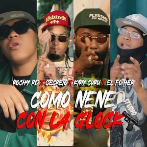 Como Nene (La Glock) (Remix 2025)