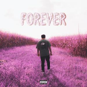 FOREVER (Explicit)