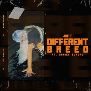 Different Breed (Explicit)