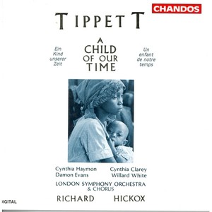 A Child of our Time - A Child of our Time: Part I: The world turns on its dark side (Chorus)