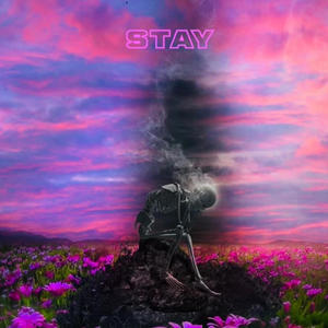Stay (Explicit)