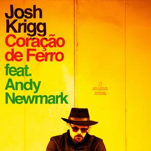 Coração de Ferro (feat. Andy Newmark)